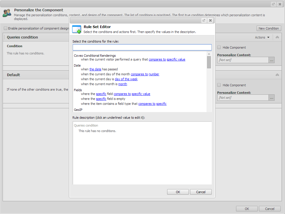 Coveo adds one of them in the Coveo Conditional Renderings section | Coveo for Sitecore 4