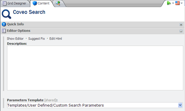Replace the Parameters Template field value with the template that you have already created before (that is Custom Search…​ | Coveo for Sitecore 4