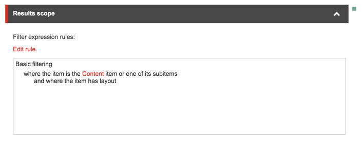 In the Result Scope section of the Control Properties panel under Filter expression rules click Edit Rule | Coveo for Sitecore 4