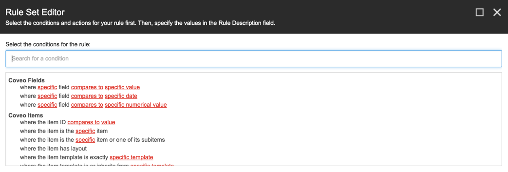 For detailed explanation of each rule see Rule Set Editor boosting and filtering rules reference | Coveo for Sitecore 4