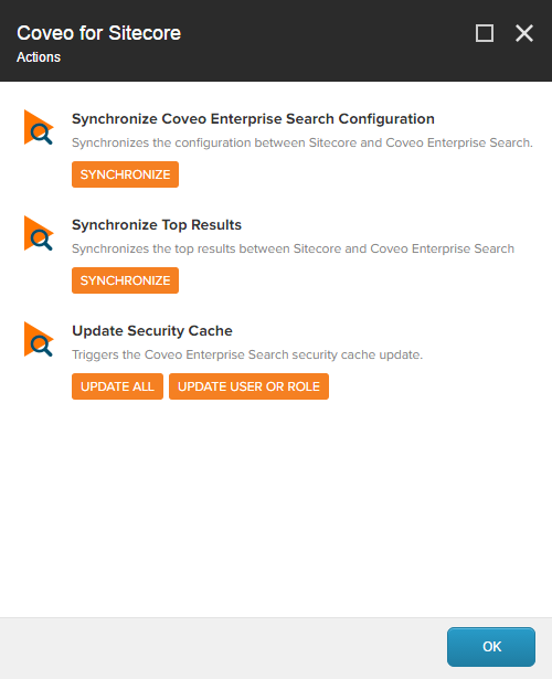 The Coveo for Sitecore Actions dialog will be displayed (On-Premises) | Coveo for Sitecore 4