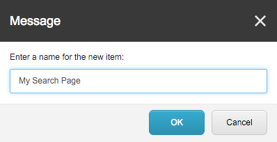In the screen that appears enter the name of the new search page (for example My Search Page) and choose OK | Coveo for Sitecore 4