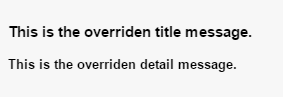The friendly error messages are now overridden | Coveo for Sitecore 4