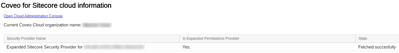 For this reason the Is Expanded Permissions Provider section should always say No | Coveo for Sitecore 4