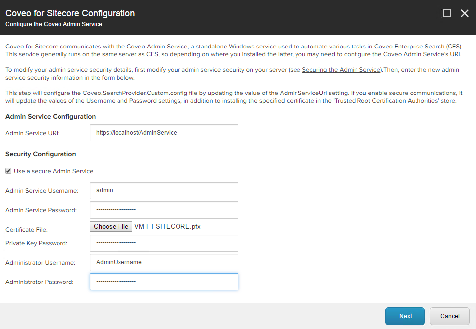 Therefore if you didn’t configure it to connect to a secured Admin Service during the initial install you can do so without…​ | Coveo for Sitecore 4