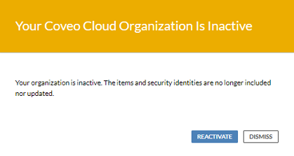 If you try to access the Relevance Manager when your organization is paused the following dialog box will be displayed | Coveo for Sitecore 4