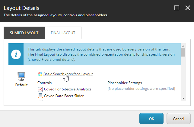 The Sitecore layout details dialog showing the selection of the basic search interface layout | Coveo