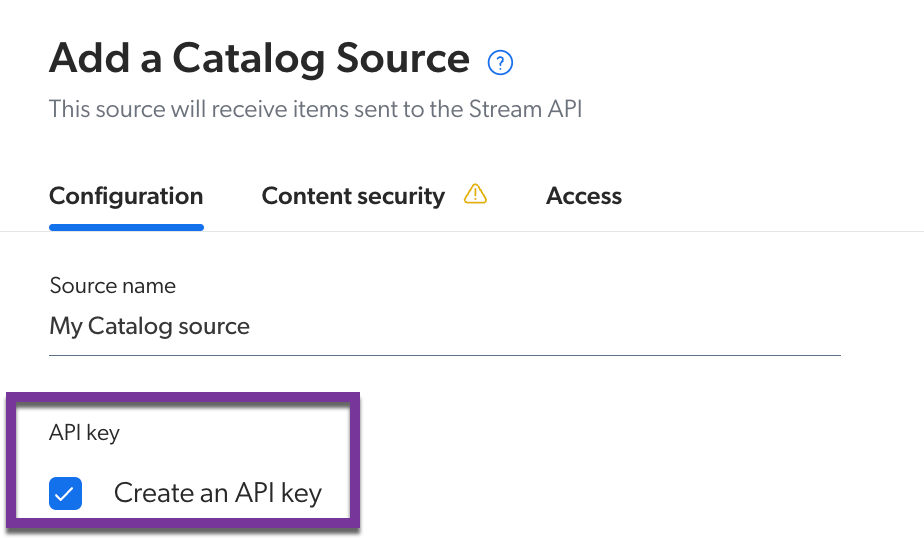 API key checkbox in source configuration panel | Coveo
