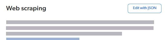 Adding and editing a web scraping configuration with Edit with JSON