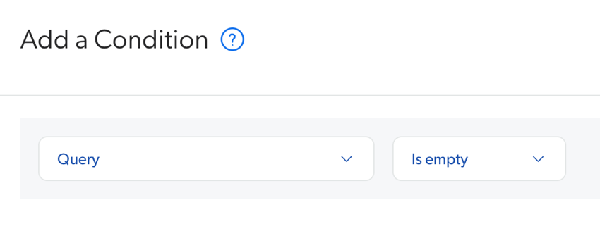 Add a condition where query is empty example | Coveo