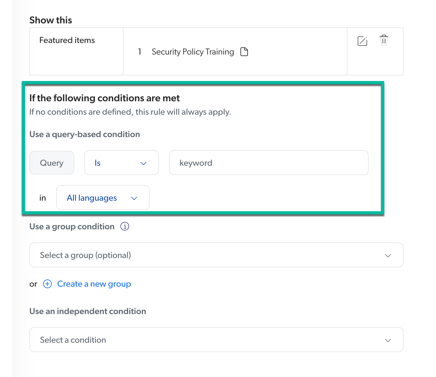 Empty condition section in rule panel | Coveo